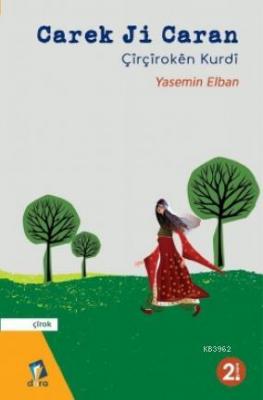 Carek Ji Caran - Çîrçîrokên Kurdî