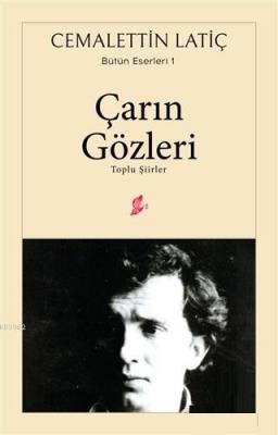 Çarın Gözleri Toplu Şiirler