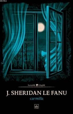 Carmilla Joseph Sheridan Le Fanu