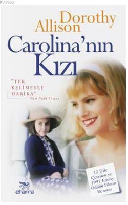 Carolina'nın Kızı Dorothy Allison