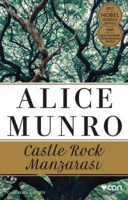 Castle Rock Manzarası Alice Munro