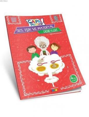 Çat Pat Profesör ile Ses, Işık ve Materyal Deneyleri (4+ Yaş)