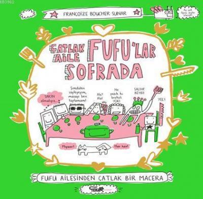 Çatlak Aile Fufu'lar Sofrada