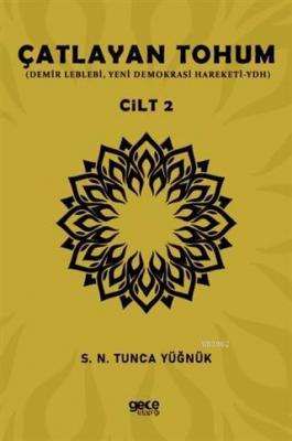 Çatlayan Tohum - Cilt 2