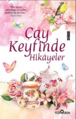 Çay Keyfinde Hikayeler
