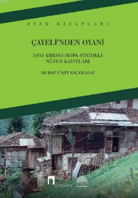 Çayeli'nden Oyani