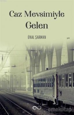 Caz Mevsimiyle Gelen