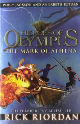 The Mark of Athena (Heroes of Olympus Book 3)