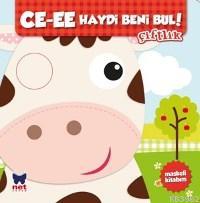 Ce-ee Haydi Beni Bul Çiftlik Kolektif