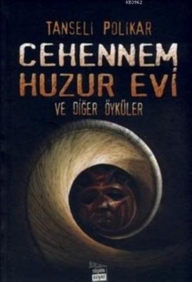 Cehennem Huzur Evi