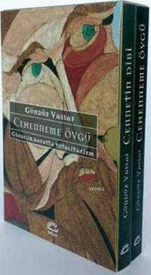 Cehenneme Övgü - Cennetin Dibi Gündüz Vassaf