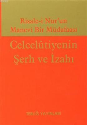 Celcelutiyenin Şerh ve İzahı