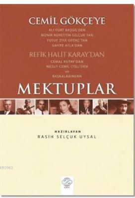Cemil Gökçe'ye Mektuplar