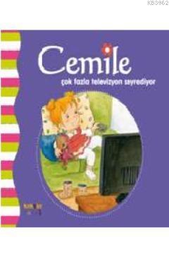 Cemile Çok Fazla Televizyon Seyrediyor
