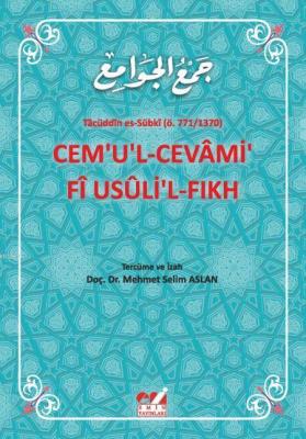 Cemu'l-Cevâmi fi Usûli'l-Fıkh Mehmet Selim Aslan