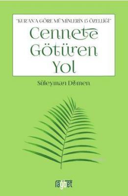 Cennete Götüren Yol Süleyman Dilmen