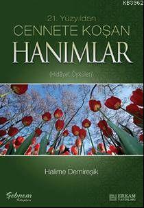 Cennete Koşan Hanımlar