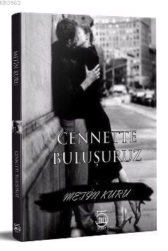 Cennette Buluşuruz