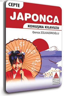Cepte Japonca Konuşma Kılavuzu