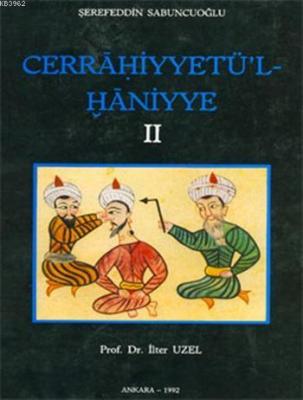 Cerrahiyyetü'l Hâniyye II Şerafettin Sabuncuoğlu