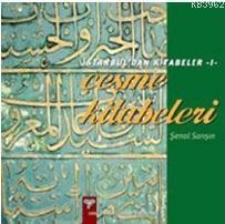Çeşme Kitabeleri - İstanbul'dan Kitabeler-1 Şenol Sarışın