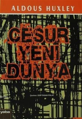 Cesur Yeni Dünya Aldous Huxley