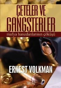 Çeteler ve Gangsterler Ernest Volkman