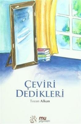 Çeviri Dedikleri Tozan Alkan