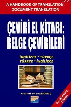 Çeviri El Kitabı: Belge Çevirileri İsmail Boztaş