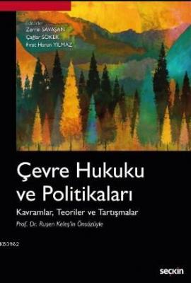 Çevre Hukuku ve Politikaları