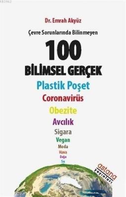 Çevre Sorunlarında Bilinmeyen 100 Bilimsel Gerçek