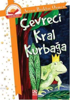Çevreci Kral Kurbağa