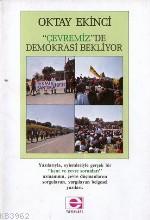 Çevremizde Demokrasi Bekliyor