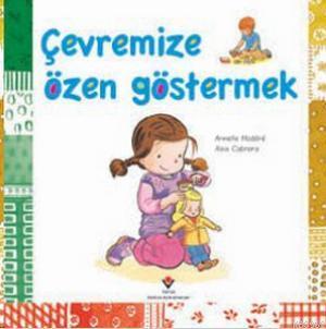 Çevremize Özen Göstermek