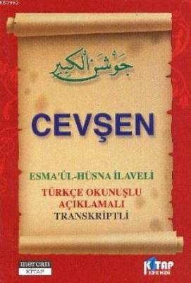 Cevşen (Cep Boy-Esma'ül Hüsna İlaveli-Türkçe Okunuşlu-Açıklamalı-Trans