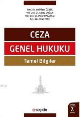 Ceza Genel Hukuku Temel Bilgiler