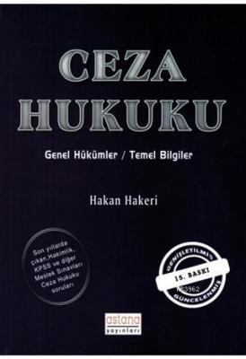 Ceza Hukuku Genel Hükümler / Temel Bilgiler