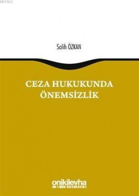 Ceza Hukukunda Önemsizlik