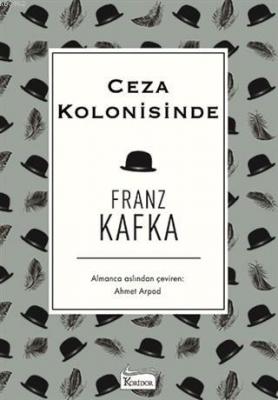 Ceza Kolonisinde ( Bez Ciltli ) Franz Kafka
