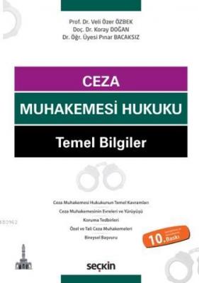 Ceza Muhakemesi Hukuku Temel Bilgiler