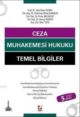 Ceza Muhakemesi Hukuku Temel Bilgiler