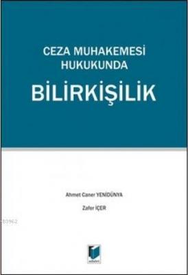 Ceza Muhakemesi Hukukunda Bilirkişilik