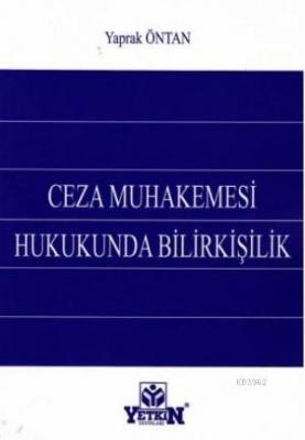 Ceza Muhakemesi Hukukunda Bilirkişilik