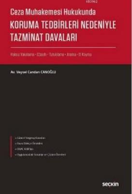 Ceza Muhakemesi Hukukunda Koruma Tedbirleri Nedeniyle Tazminat Davaları