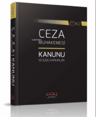 Ceza Muhakemesi Kanunu ve İlgili Kanunlar