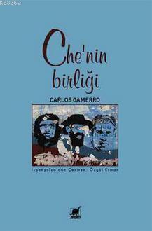 Che'nin Birliği Carlos Gamerro