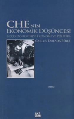 Che'nin Ekonomik Düşüncesi