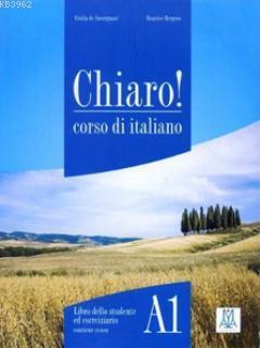 Chiaro! A1 (Ders Kitabı+CD+CD ROM) Temel Seviye İtalyanca Beatrice Ber