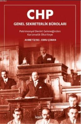 CHP Genel Sekreterlik Büroları