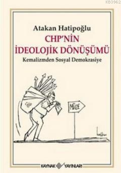 CHP'nin İdeolojik Dönüşümü